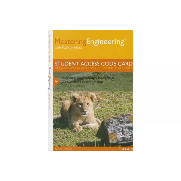MasteringEngineering with Pearson eText -- Standalone Access Card -- for Electrical Engineering: Principles &amp; Applications