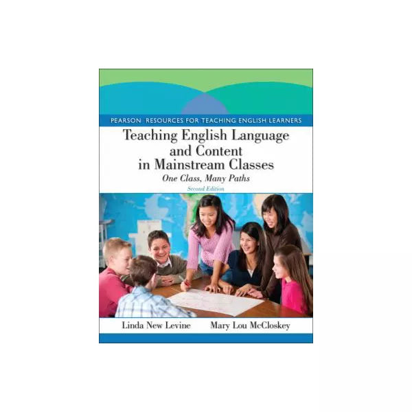 Teaching English Language and Content in Mainstream Classes