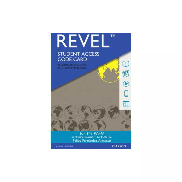REVEL for The World: A History, Volume One -- Access Code Card