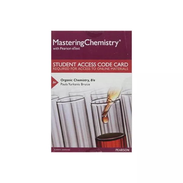 MasteringChemistry with Pearson eText -- Standalone Access Card -- for Organic Chemistry