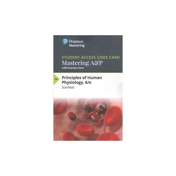 MasteringA&amp;P with Pearson eText -- Standalone Access Card -- for Principles of Human Physiology