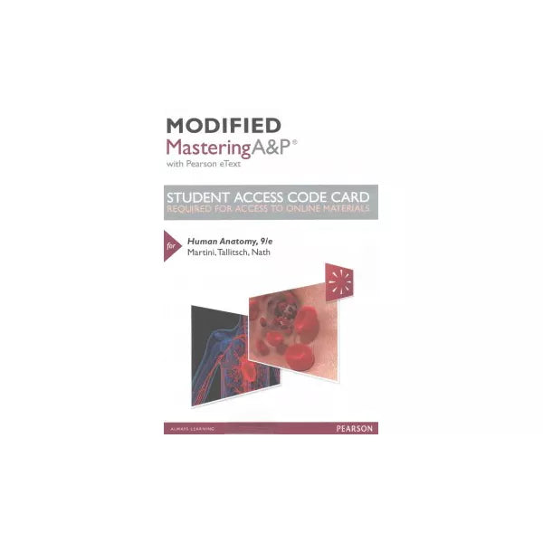 Modified MasteringA&amp;P with Pearson eText -- Standalone Access Card -- for Human Anatomy