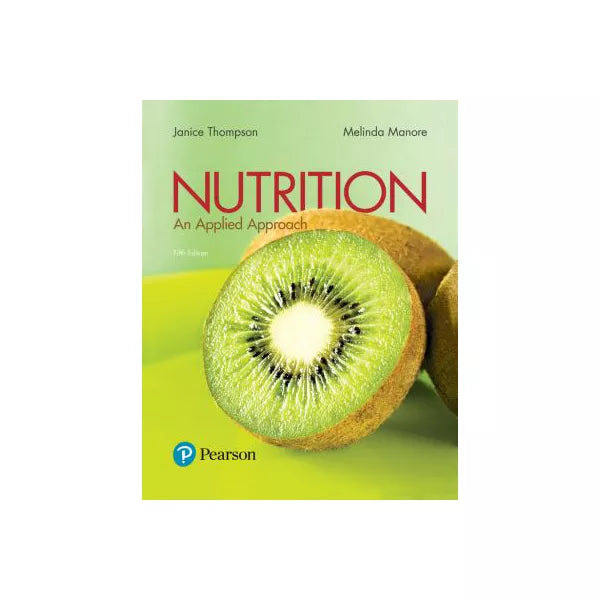 Modified MasteringNutrition with MyDietAnalysis with Pearson eText -- Standalone Access Card -- for Nutrition: An Applied Approach