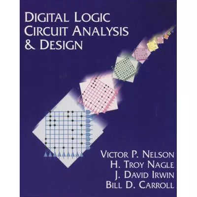 Digital Logic Circuit Analysis & Design