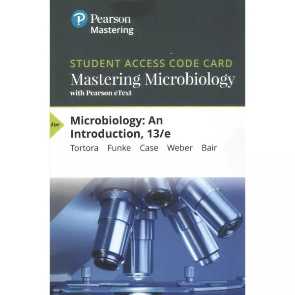 Mastering Microbiology with Pearson eText -- Standalone Access Card -- for Microbiology: An Introduction