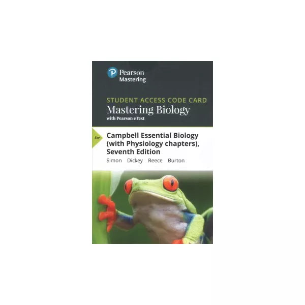 Mastering Biology with Pearson eText -- Standalone Access Card -- for Campbell Essential Biology (with Physiology chapters)