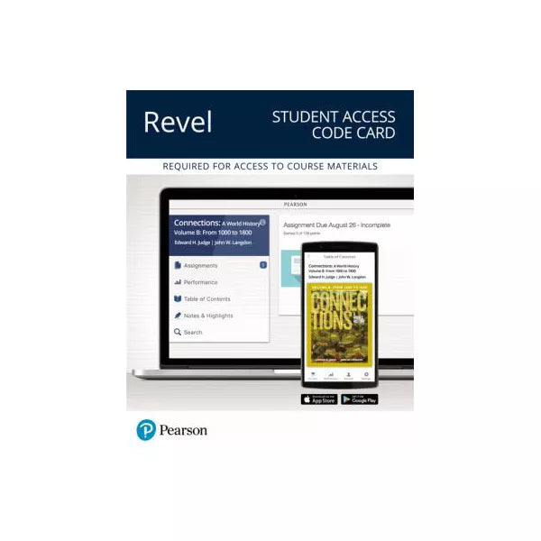 Revel for Connections: A World History, Volume B -- Access Card