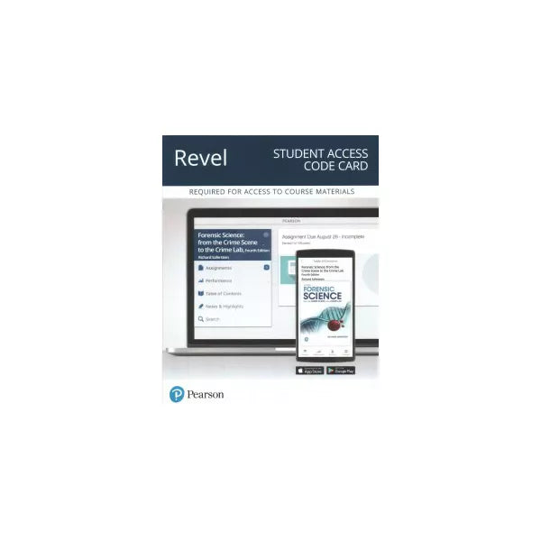 Revel for Forensic Science: From the Crime Scene to the Crime Lab -- Access Card, 4/e