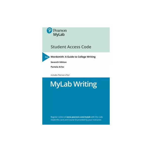 MyLab Writing with Pearson eText -- Standalone Access Card -- for Wordsmith: A Guide to College Writing