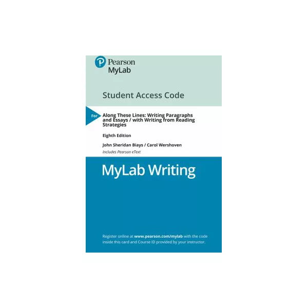 MyLab Writing with Pearson eText -- Access Card -- for Along These Lines: Writing Paragraphs and Essays