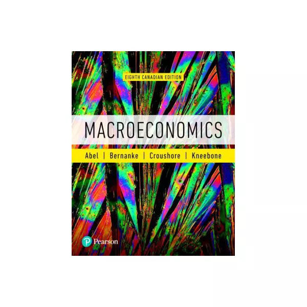 Macroeconomics, Eighth Canadian Edition,