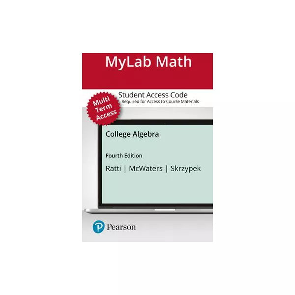 MyLab Math with Pearson eText -- Standalone Access Card -- for College Algebra