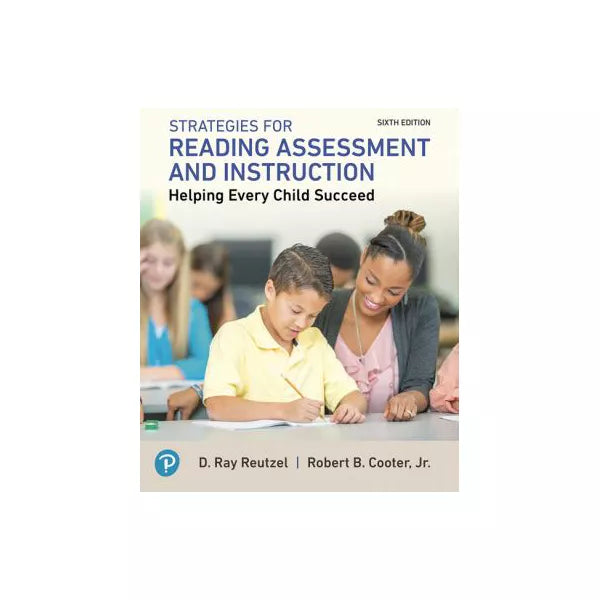 MyLab Education with Pearson eText --Access Card -- for Strategies for Reading Assessment and Instruction: Helping Every Child Succeed