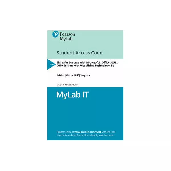 MyLab IT with Pearson eText -- Access Card -- for Skills 2019 with Visualizing Technology