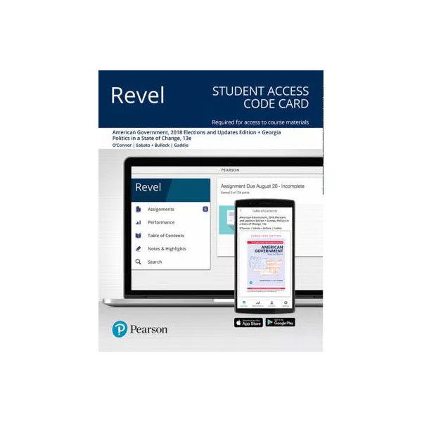 Revel for American Government: Roots and Reform, 2018 Elections and Updates Edition + Georgia Politics in a State of Change -- Access Card