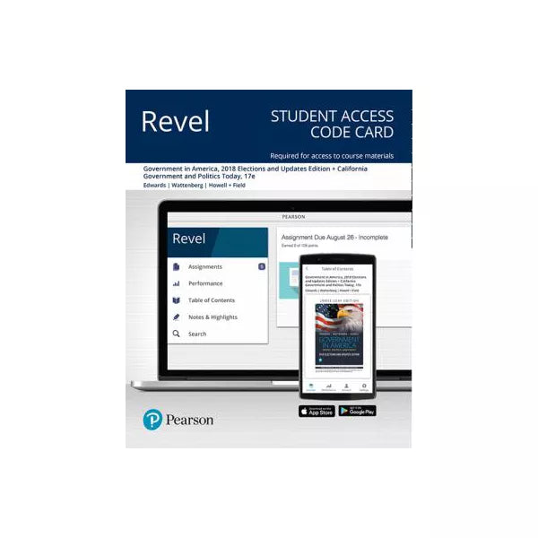 Revel for Government in America, 2018 Elections and Updates Edition + California Government and Politics Today -- Access Card