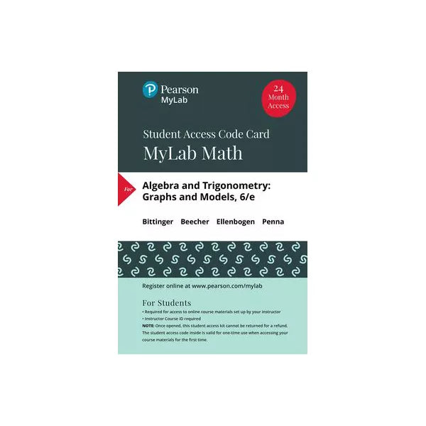 MyLab Math with Pearson eText -- Standalone Access Card -- for Algebra and Trigonometry: Graphs and Models