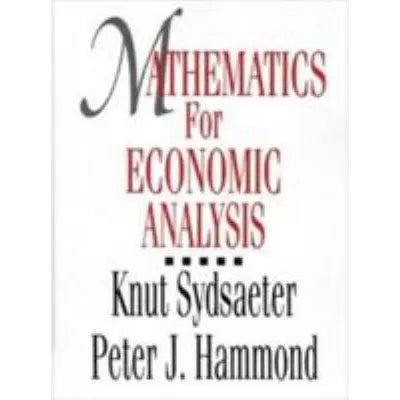 Mathematics for Economic Analysis