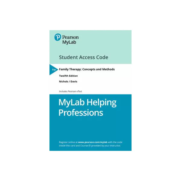 MyLab Helping Professions with Pearson eText -- Access Card -- for Family Therapy: Concepts and Methods