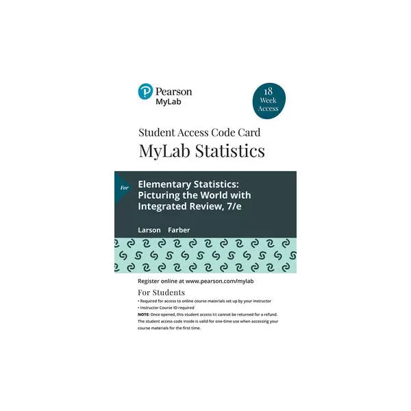 MyLab Statistics with Pearson eText -- 18 Week Standalone Access Card -- for Elementary Statistics: Picturing the World with Integrated Review