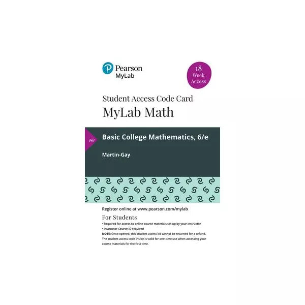 MyLab Math with Pearson eText -- 18 Week Standalone Access Card -- for Basic College Mathematics