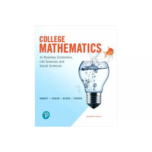 College Mathematics for Business, Economics, Life Sciences, and Social Sciences (Subscription)