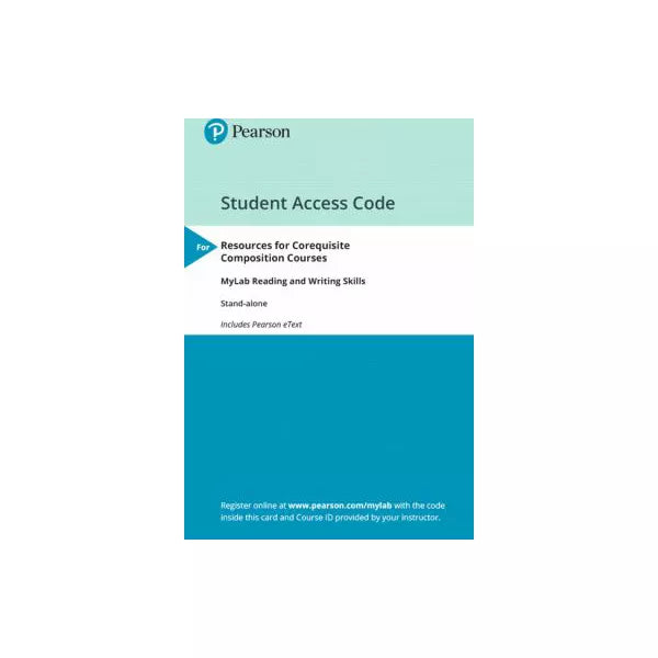 MyLab Reading and Writing Skills -- Access Card -- for Resources for Corequisite Composition Courses