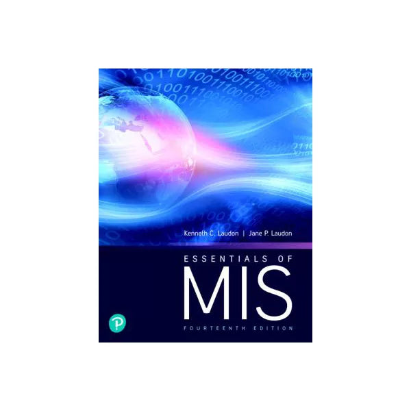 MyLab MIS with Pearson eText -- Access Card -- for Essentials of MIS
