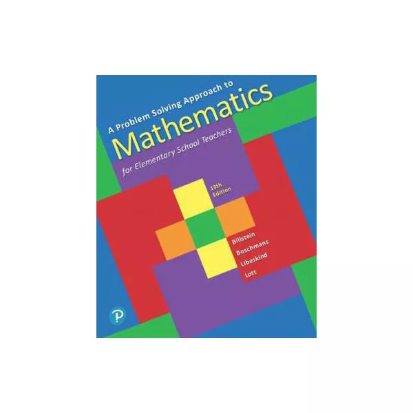 A Problem Solving Approach to Mathematics for Elementary School Teachers (Subscription)