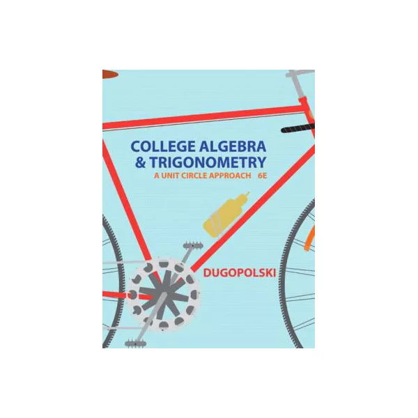 College Algebra and Trigonometry (Subscription)