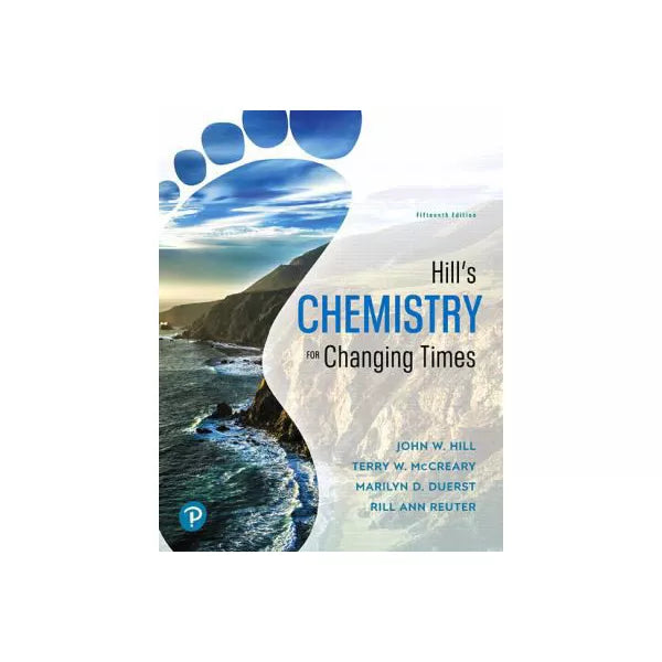 Hill's Chemistry for Changing Times (Subscription)