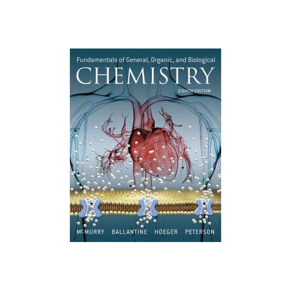 Fundamentals of General, Organic, and Biological Chemistry (Subscription)