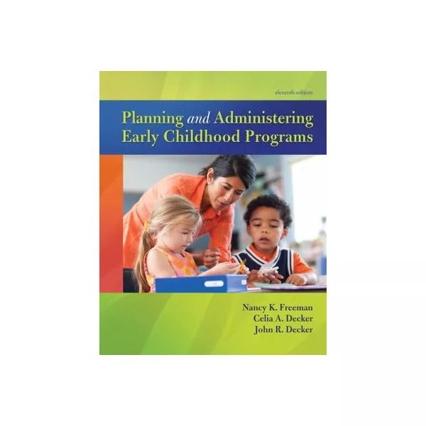 Planning and Administering Early Childhood Programs (Subscription)