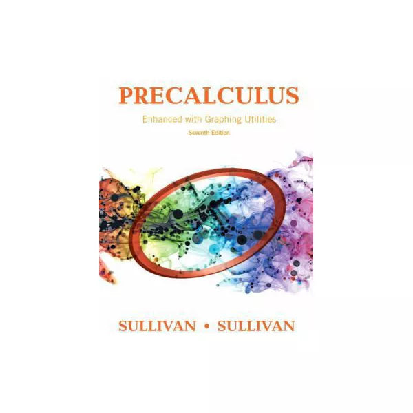 Precalculus Enhanced with Graphing Utilities (Subscription)