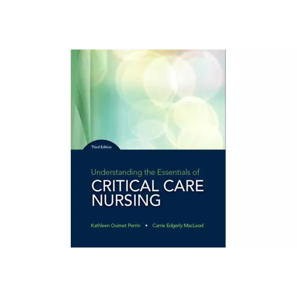 Understanding the Essentials of Critical Care Nursing (Subscription)