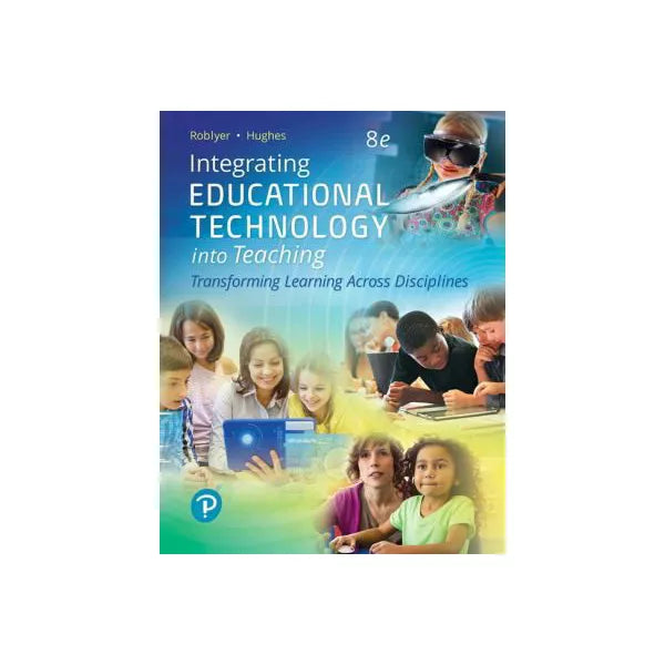 Integrating Educational Technology into Teaching (Subscription)