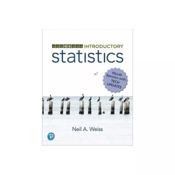Introductory Statistics, MyLab Revision