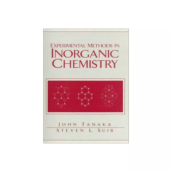Experimental Methods in Inorganic Chemistry