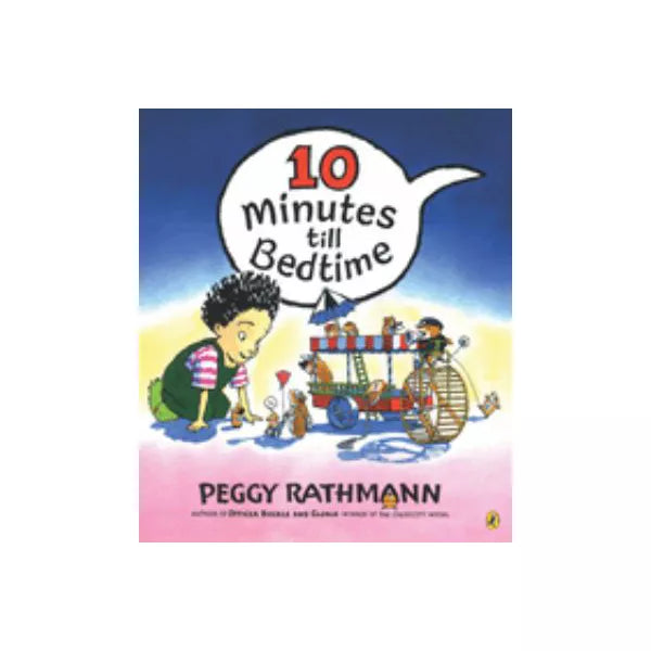 10 Minutes Till Bedtime