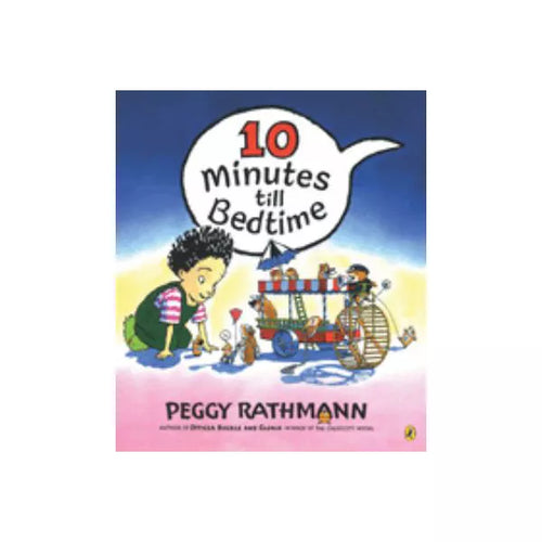 10 Minutes Till Bedtime