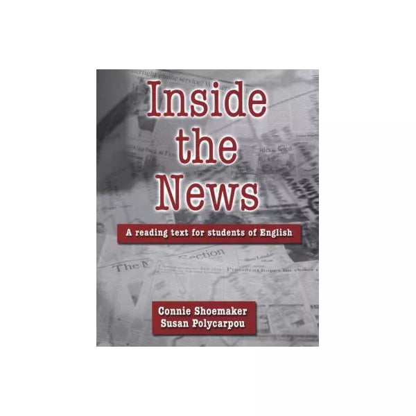 Inside the News: Rdg Txt for Students of English