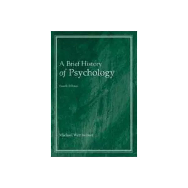 Brief History of Psychology
