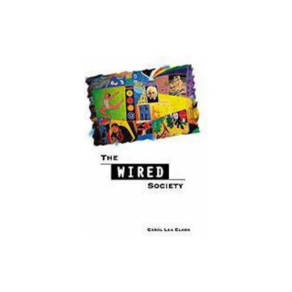 Wired Society