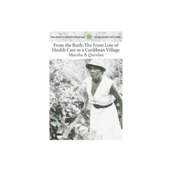 From the Bush: Front Line Health Care in Carib Village