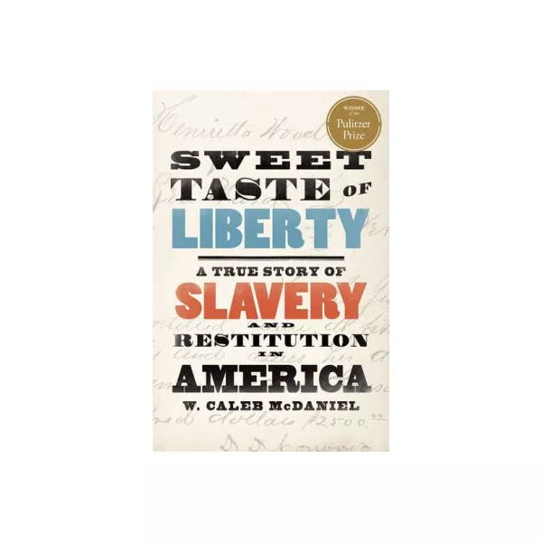 Sweet Taste of Liberty