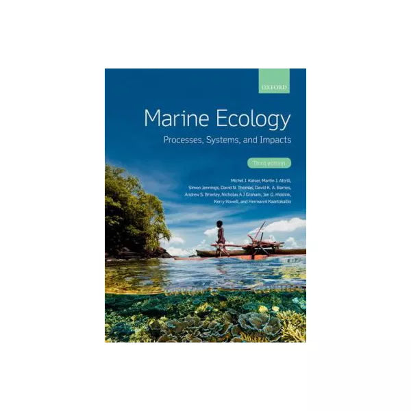 Marine Ecology : Processes, Systems, and Impacts