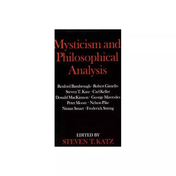 Mysticism &amp; Philosophical Analysis