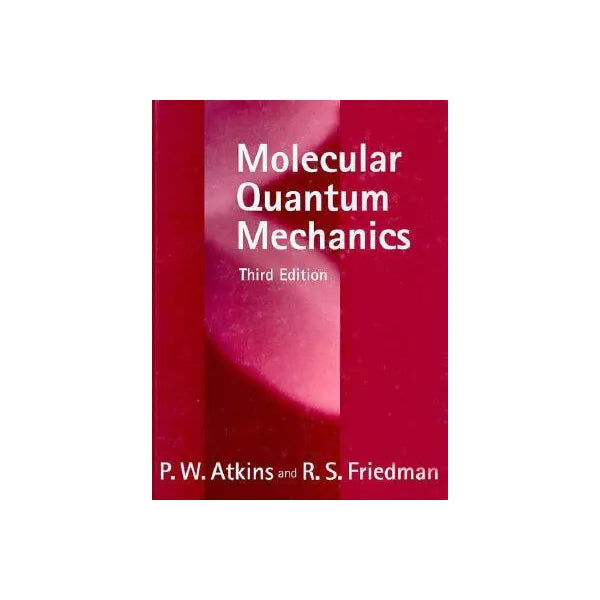 Molecular Quantum Mechanics