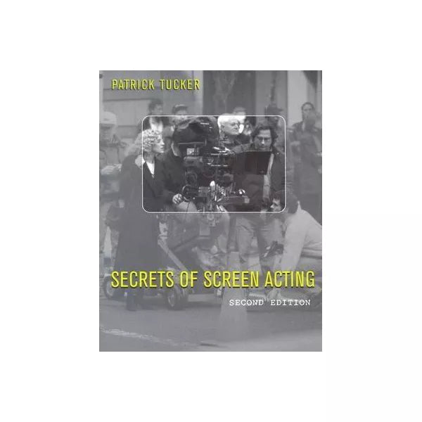 Secrets of Screen Acting