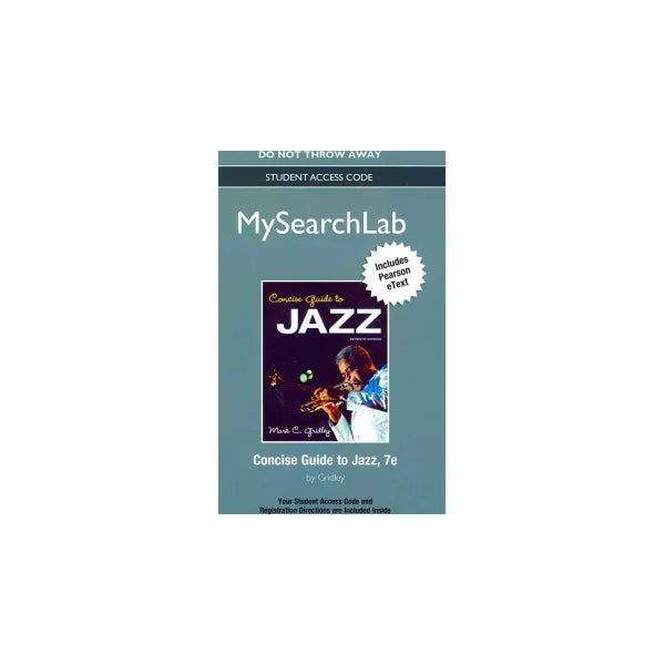 MySearchLab with Pearson eText -- Standalone Access Code -- for Concise Guide to Jazz
